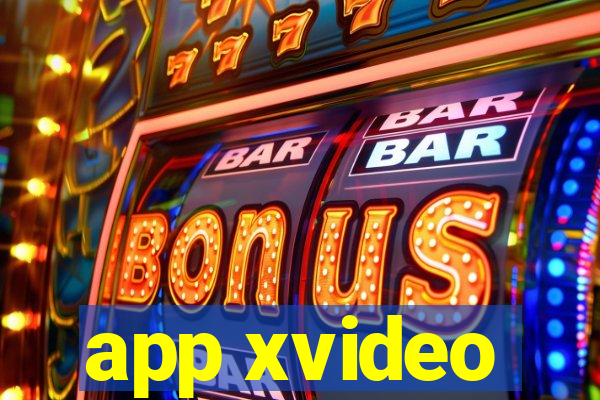 app xvideo